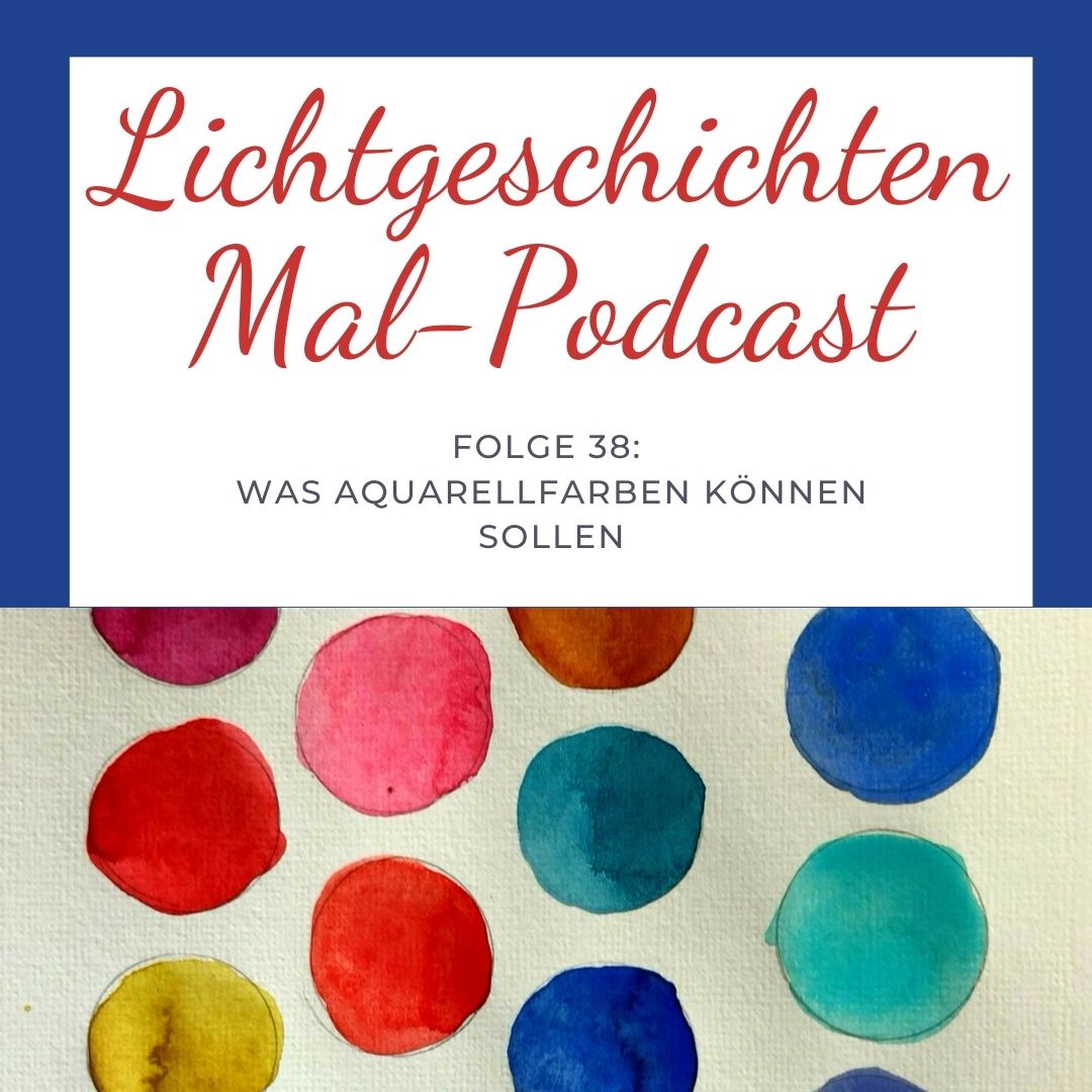 Neue Podcastfolge zu den Eigenschaften von Aquarellfarben